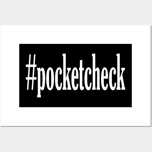 Hashtag Pocket Check Wall Art by Cult Classics